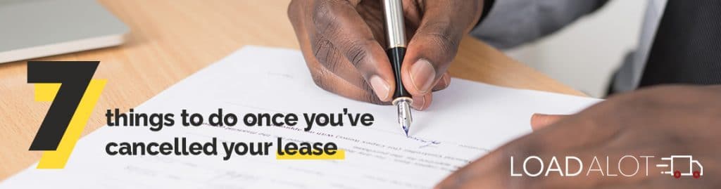 Blogpost 7 things to do once you've cancelled your lease